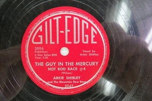 Arkie Shibley - GILT EDGE 5047 - The Guy in the Mercury - Imagen 1 de 4