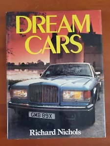 Dream Cars by Richard Nichols - Hardcover - Picture 1 of 8