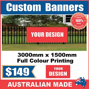 Custom Outdoor Vinyl Banner Sign - 3000mm x 1500mm - Australian Made - Picture 1 of 5