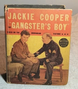 1939 BETTER LITTLE BOOK #1402 JACKIE COOPER IN GANGSTER'S BOY WHITMAN PUBLISHING - Picture 1 of 12