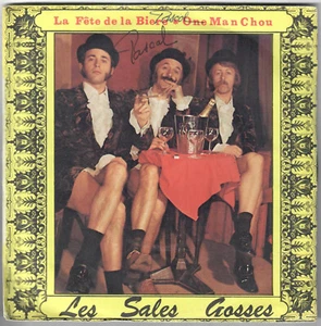 LES SALES GOSSES La Fête De La Bière One Man Chou 1972 French 70s SP 45T - Picture 1 of 4