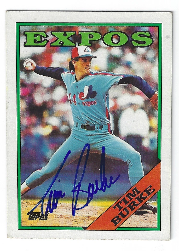 TIM BURKE MONTREAL EXPOS SIGNED 1988 TOPPS BASEBALL CARD NEW YORK YANKEES METS - Image 1 of 1