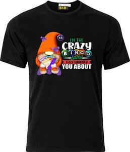 Camiseta negra Im the Crazy Bingo lady they Warned you about Full Color D.T.F - Imagen 1 de 1