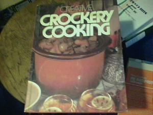 Creative Crockery Cooking by Ethel Lang Graham 1977 - Picture 1 of 12