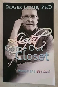 Light Come Out of the Closet Paperback – 2023 by Roger Leslie - Picture 1 of 2
