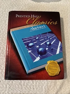 Prentice Hall Classics Algebra 1 Student Edition Paul Forester - Foto 1 di 3