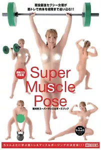 Absolute Super Muscle Pose Book Chanyota / Art Reference Photo Japan - Imagen 1 de 1