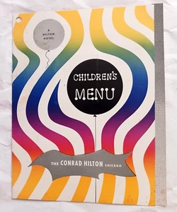 Chicago IL Children's Pop Up Vintage Menu Conrad Hilton complete meal 2.50 - Picture 1 of 4