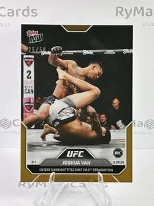 /50 Joshua Van 2025 Topps NOW UFC #20 Gold Parallel “5th Straight Win” - Picture 1 of 7