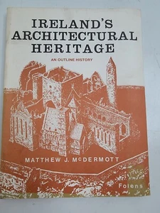 Ireland's Architectural Heritage Matthew J McDermott Paperback 1975 Castles - Bild 1 von 11