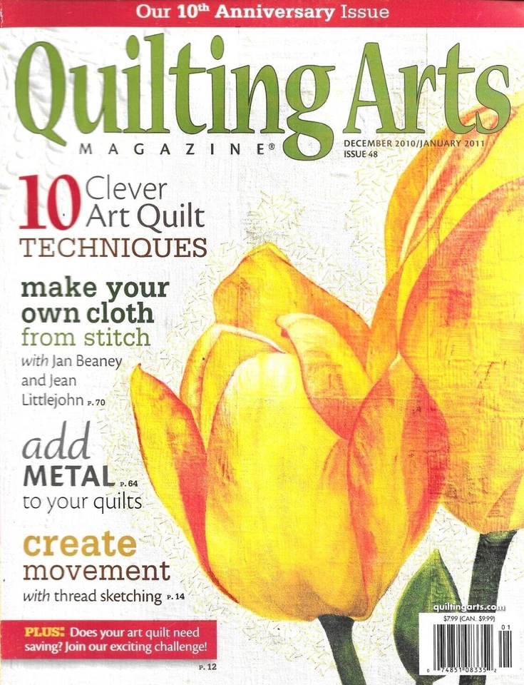 Quilting Arts Magazine 10 Techniques DIY Cloth Add Metal Create Movement 2011 - Image 1 of 4