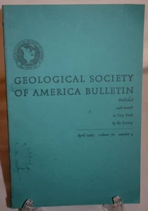 Geological Society of America Bulletin April 1965 No. 4 w/ Maps / Illustrations - Picture 1 of 8