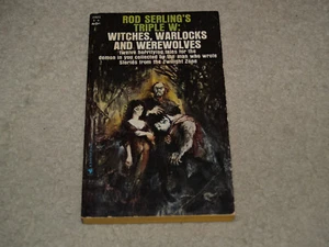 Rod Serlings Triple W: Hexen, Hexenmeister & Werwölfe (1963, Bantam Taschenbuch) - Bild 1 von 7