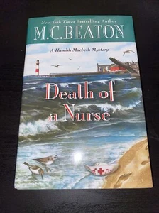 Death of a Nurse A Hamish Macbeth Mystery HC Beaton Mystery Action - Foto 1 di 5