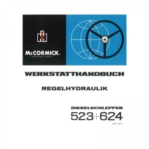 IHC Mc Cormick Regelhydraulik Traktor 523 624 ab 01/67 Werkstatthandbuch - Bild 1 von 3