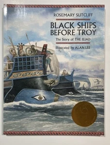 Black Ships Before Troy The Story of the Iliad by Rosemary Sutcliff ( - Picture 1 of 1