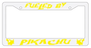 Fueled By Pikachu Design 2A White Plastic License Plate Frame Pokemon - Picture 1 of 1