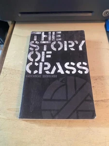 Berger: The Story of Crass 2008 Good Punk Anarchism Anarcho-Punk 1st PB - Picture 1 of 1