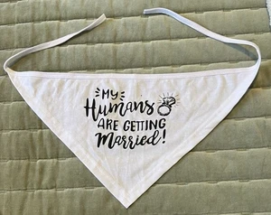 Bandana para perro My Humans Are Getting Married blanca ducha nupcial perro mediano - Imagen 1 de 4