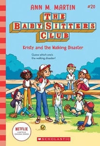 Kristy and the Walking Disaster (the Baby-Sitters Club #20) by Ann M. Martin (En - Picture 1 of 1