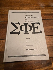 The Lifetime Responsibility of Brotherhood Sigma Phi Epsilon Fraternity 1993 - Imagen 1 de 4