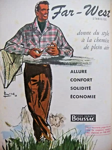 PUBLICITÉ DE PRESSE 1955 FAR-WEST STABILISÉ DONNE DU STYLE A LA CHEMISE BOUSSAC - Foto 1 di 1