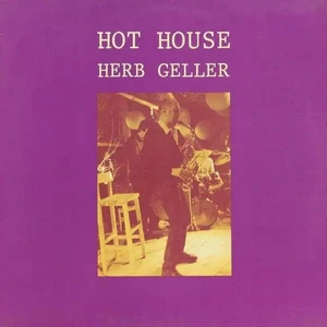 Herb Geller Hot House NEAR MINT Circle Recordings Vinyl LP - Imagen 1 de 1