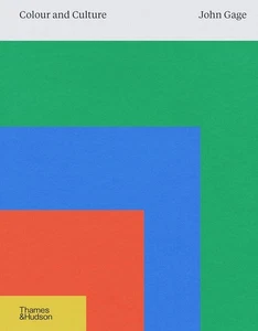 Colour and Culture: Practice and Meaning from Antiquity to Abstraction [hardcove - Picture 1 of 1