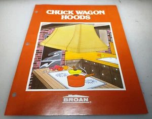 Vintage Broan Mfg. Co. A-624 Chuck Wagon Hoods Catalog [3-Pages] - Foto 1 di 3