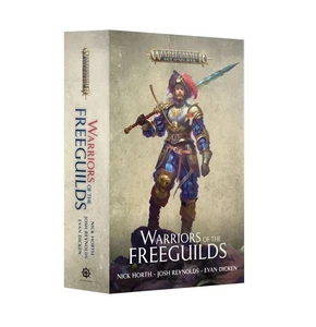WARRIORS OF THE FREEGUILDS libro IN INGLESE warhammer AGE OF SIGMAR black librar - Picture 1 of 1