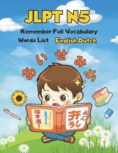 JLPT N5 Remember Full Vocabulary Words List - English Dutch: Easy Learning Japan - Picture 1 of 1