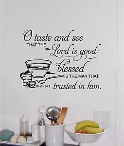 Calcomanía de vinilo O Taste & See that The Lord Is Good para decoración de pared de cocina - Imagen 1 de 1