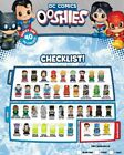 DC Comics Ooshies Series 1 S1 Common, Rare & Limited Edition  - Choose you own!