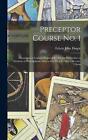 Preceptor Course No. 1: Documentary Lessions Prepared for Private Distibution to