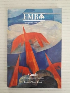 Supplemento Guida del viaggiatore curioso FMR n.148 Franco Maria Ricci 2001 - Picture 1 of 1