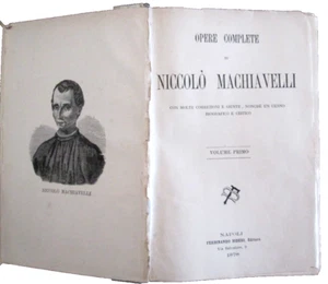 MACCHIAVELLI NICCOLO’-OPERE COMPLETE.Napoli Bideri Ed.1878.Due volumi in un tomo - Picture 1 of 3