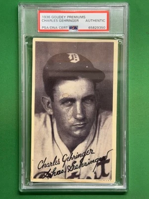 1936 Goudey Wide Pen Premiums Type 1 Autograph Charles Gehringer PSA Authentic - Image 1 of 2