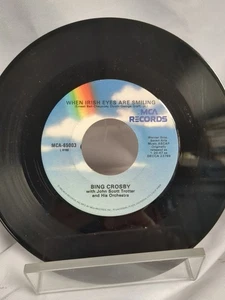 Bing Crosby ~ When Irish Eyes Are Smiling ~ 1980 Reissue MCA 45 RPM Record - Picture 1 of 3