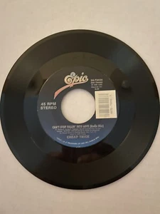 Cheap Trick – Can't Stop Fallin' Into Love / YOU DRIVE I'LL STEER -  7" VINYL - Picture 1 of 2