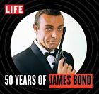 50 Years of James Bond by The Editors of Life Books
