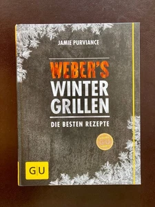 Weber´s Winter Grillen von jamie purviance - Bild 1 von 4
