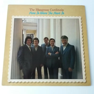 Bluegrass Cardinals - Home Is Where The Heart Is - Vinyl LP US 1st Sugar Hill NM - Image 1 of 4