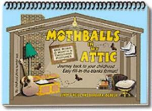 Mothballs in My Attic  spiral_bound Used - Very Good