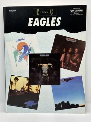 Classic EAGLES • Authentic Guitar Tab Edition • Guitar / Vocal | 1992 #LikeNew# - Image 1 of 4