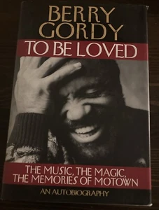 To Be Loved SIGNIERT HANDSIGNIERT Berry Gordy Erstausgabe HC/DJ 1994 Motown - Bild 1 von 8