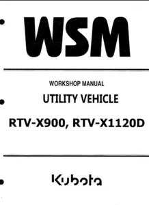 Kubota RTV-X900 RTV-X1120D Complete Workshop Service Repair Shop Manual - Picture 1 of 1