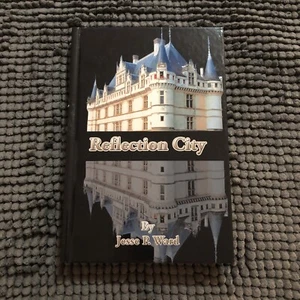 Reflection City - Jess P Ward - SIGNED HARDBACK - Picture 1 of 4