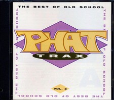 George Clinton, One Way, Slave, The System, Etc. - Phat Trax: The Best Of Old Sc
