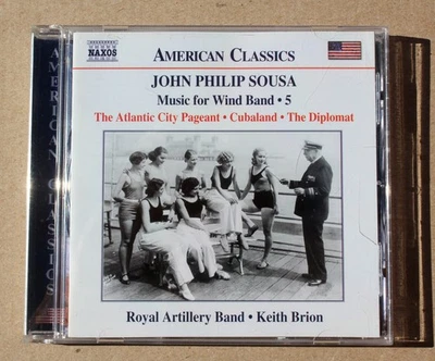John Philip Sousa: Music for Wind Band, Volume 5 / Keith Brion, Signed - Image 1 of 3