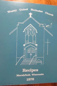 1976 Wesley United Methodist Church 164 page COOKBOOK Marshfield Wisconsin - Picture 1 of 9